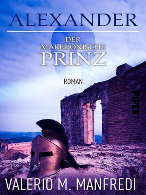 cover image of Alexander--Der makedonische Prinz